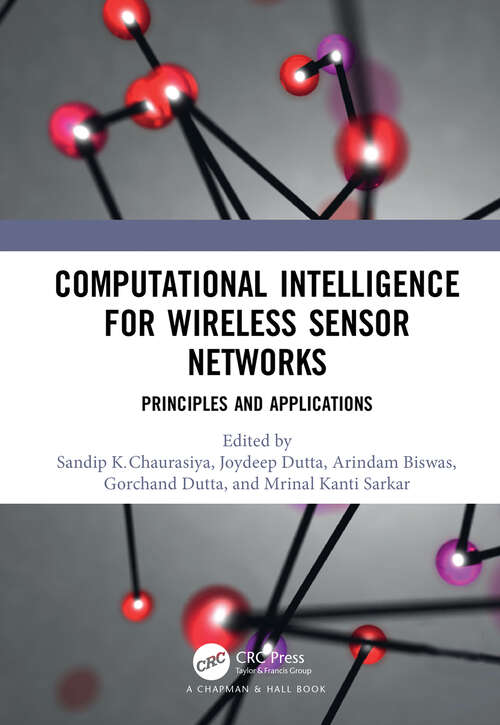 Book cover of Computational Intelligence for Wireless Sensor Networks: Principles and Applications