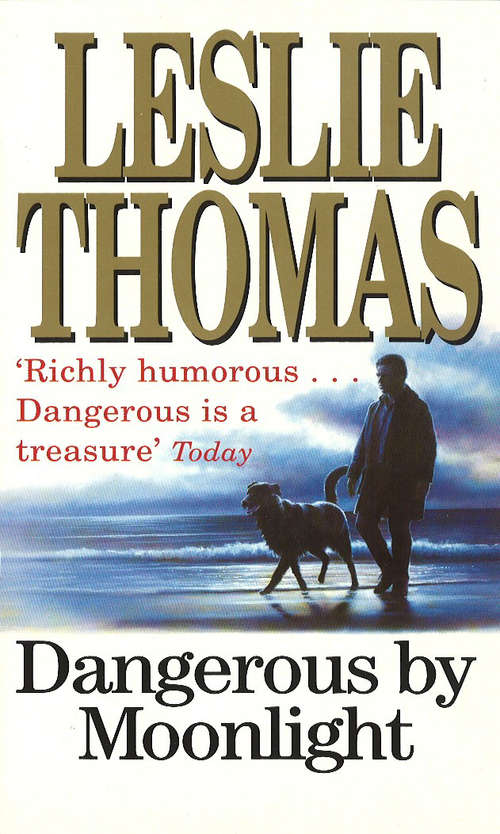 Book cover of Dangerous By Moonlight: Wm Format