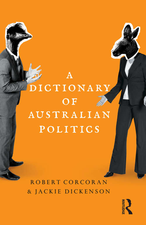 Book cover of A Dictionary of Australian Politics