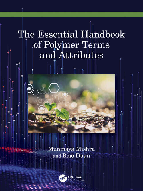 Book cover of The Essential Handbook of Polymer Terms and Attributes