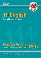 Book cover of 11+ GL English Practice Papers: Ages 10-11 - Pack 1 (with Parents' Guide & Online Edition)