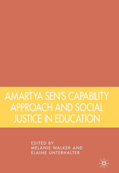 Book cover of Amartya Sen's Capability Approach and Social Justice in Education (2007)