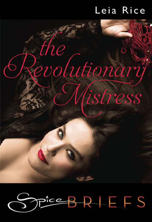 Book cover of The Revolutionary Mistress (ePub First edition)