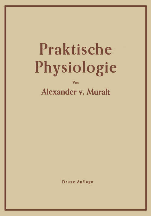 Book cover of Einführung in die Praktische Physiologie (3. Aufl. 1943)