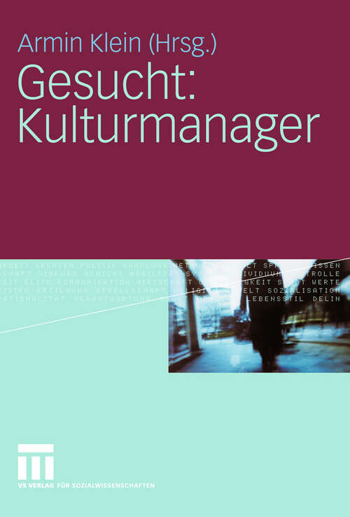 Book cover of Gesucht: Kulturmanager (2009)