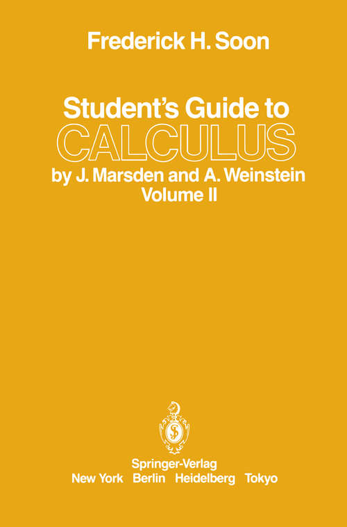 Book cover of Student’s Guide to Calculus by J. Marsden and A. Weinstein: Volume II (1985)