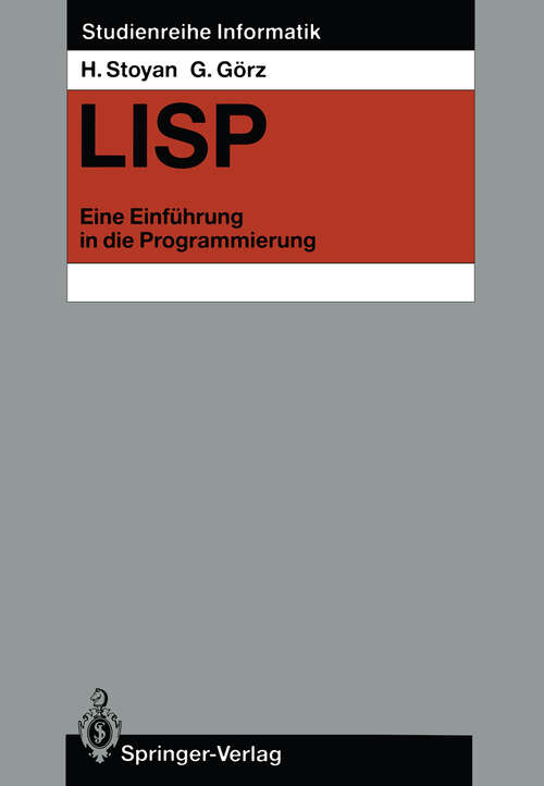 Book cover of LISP: Eine Einführung in die Programmierung (1984) (Studienreihe Informatik)