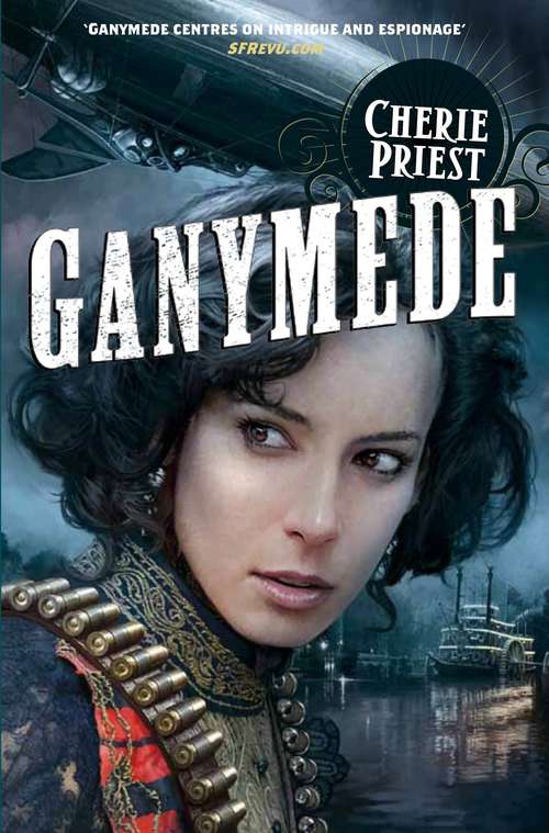 Book cover of Ganymede (The Clockwork Century #3)