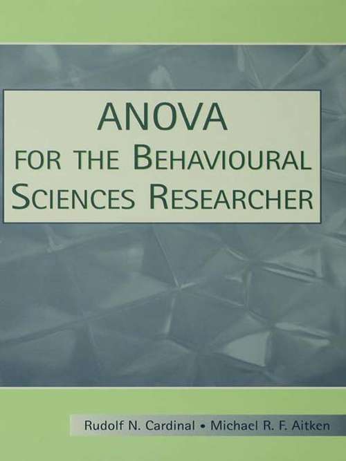 Book cover of ANOVA for the Behavioral Sciences Researcher