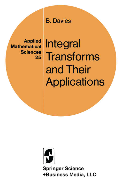 Book cover of Integral Transforms and Their Applications (1978) (Applied Mathematical Sciences #25)