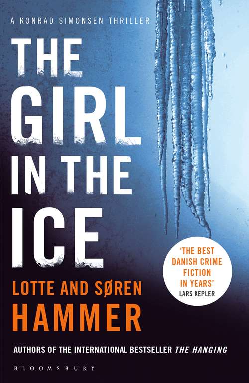 Book cover of The Girl in the Ice: A Konrad Simonsen Thriller (A Konrad Simonsen Thriller #2)