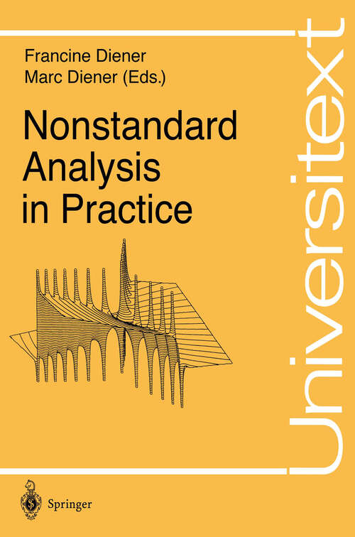 Book cover of Nonstandard Analysis in Practice (1995) (Universitext)