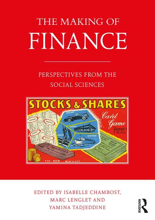 Book cover of The Making of Finance: Perspectives from the Social Sciences