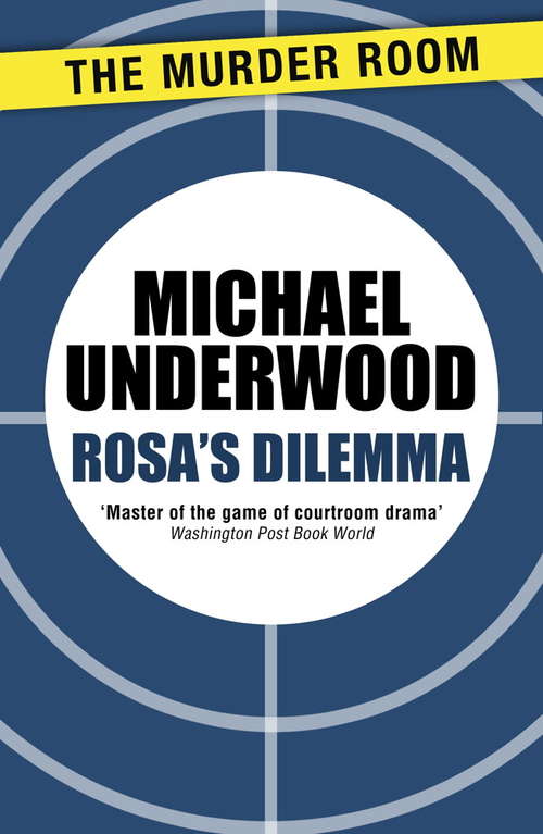 Book cover of Rosa's Dilemma (Rosa Epton #14)