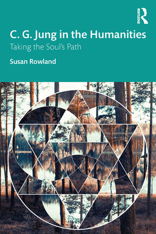 Book cover of C. G. Jung in the Humanities: Taking the Soul's Path