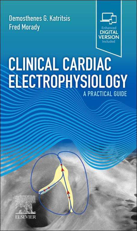 Book cover of Clinical Cardiac Electrophysiology - E-Book: A Practical Guide