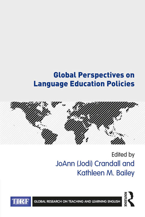 Book cover of Global Perspectives on Language Education Policies (Global Research on Teaching and Learning English)