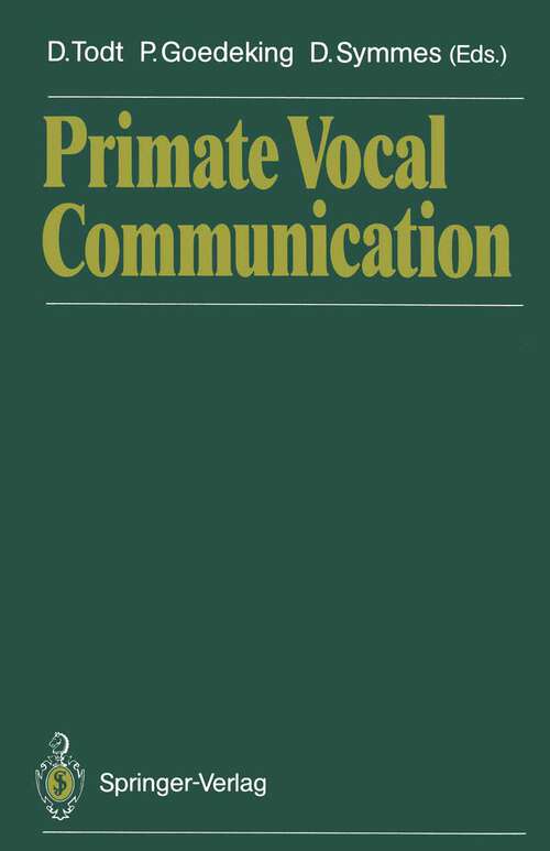 Book cover of Primate Vocal Communication (1988)