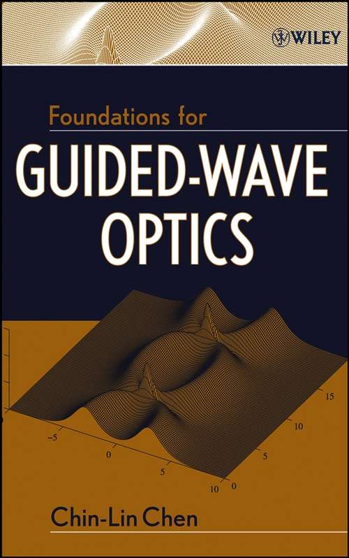 Book cover of Foundations for Guided-Wave Optics