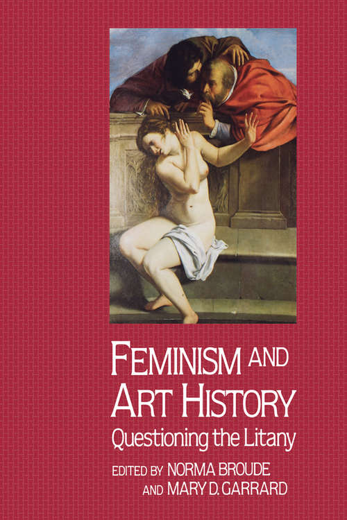 Book cover of Feminism And Art History: Questioning The Litany
