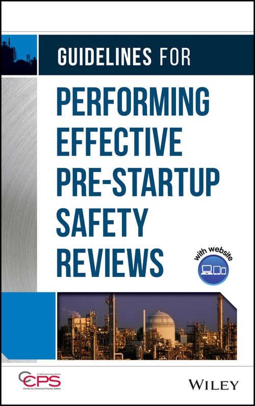 Book cover of Guidelines for Performing Effective Pre-Startup Safety Reviews