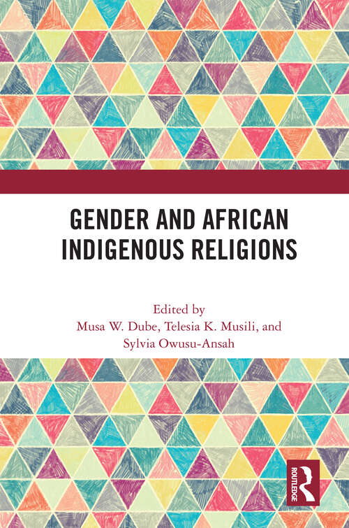 Book cover of Gender and African Indigenous Religions