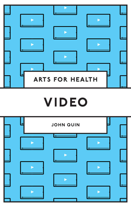 Book cover of Video (Arts for Health)