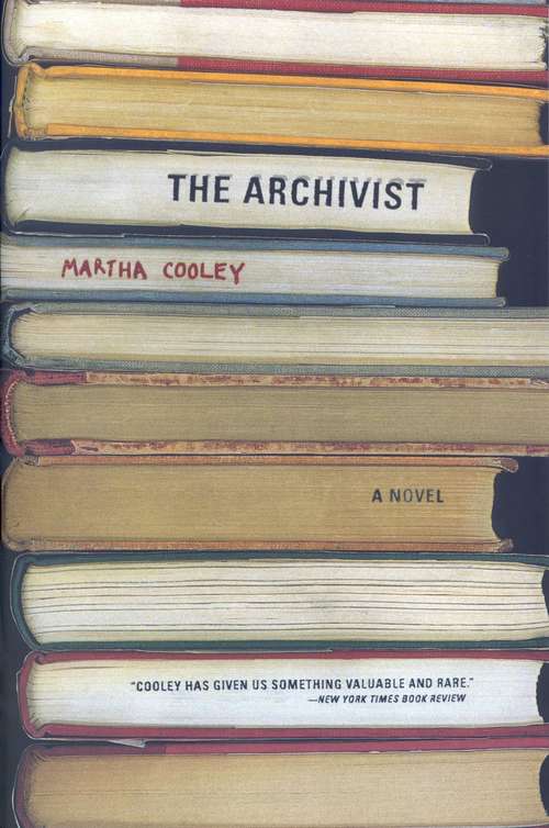 Book cover of The Archivist: A Novel