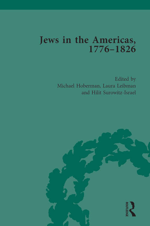 Book cover of Jews in the Americas, 1776-1826 (Routledge Historical Resources)