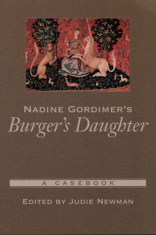 Book cover of Nadine Gordimer's Burger's Daughter: A Casebook (Casebooks in Criticism)