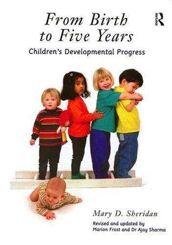 Book cover of From Birth to Five Years: Children's Developmental Progress