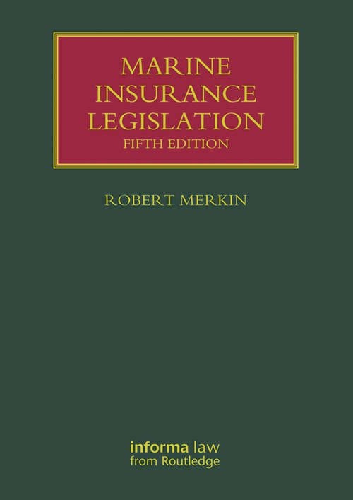 Book cover of Marine Insurance Legislation (5) (Lloyd's Shipping Law Library)