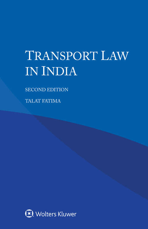 Book cover of Transport Law in India