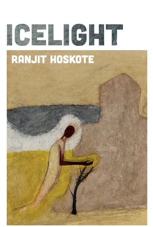 Book cover of Icelight (Wesleyan Poetry Series)