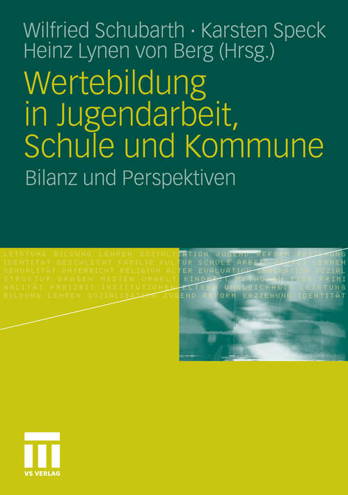 Book cover of Wertebildung in Jugendarbeit, Schule und Kommune: Bilanz und Perspektiven (2010)