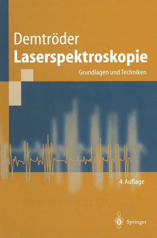 Book cover of Laserspektroskopie: Grundlagen und Techniken (4. Aufl. 2000)