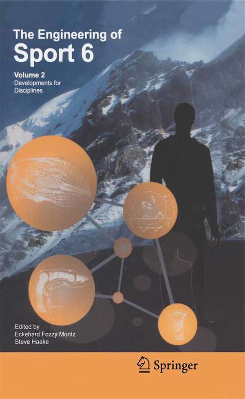 Book cover of Engineering of Sport 6: Volume 2: Developments for Disciplines (2006)