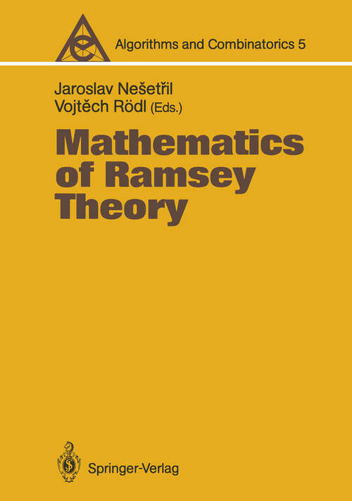 Book cover of Mathematics of Ramsey Theory (1990) (Algorithms and Combinatorics #5)