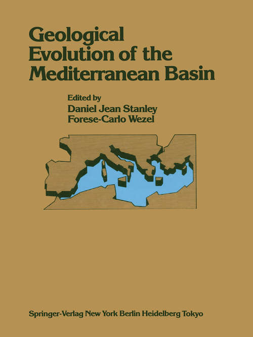 Book cover of Geological Evolution of the Mediterranean Basin: Raimondo Selli Commemorative Volume (1985)