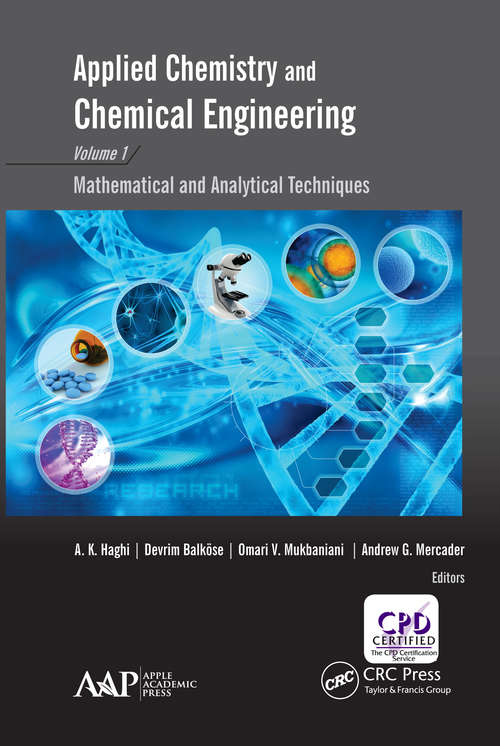 Book cover of Applied Chemistry and Chemical Engineering, Volume 1: Mathematical and Analytical Techniques