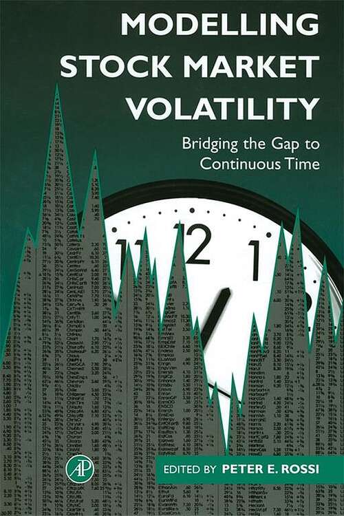 Book cover of Modelling Stock Market Volatility: Bridging the Gap to Continuous Time