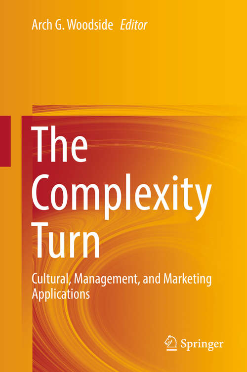 Book cover of The Complexity Turn: Cultural, Management, and Marketing Applications