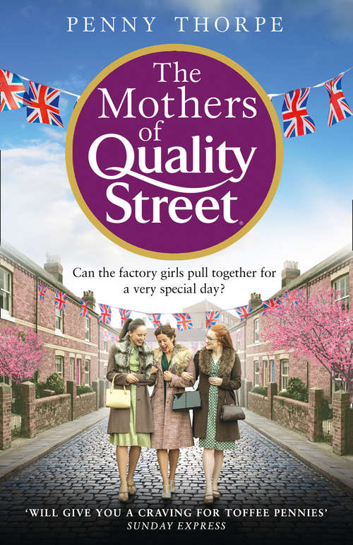 Book cover of The Mothers of Quality Street (ePub edition) (Quality Street #2)