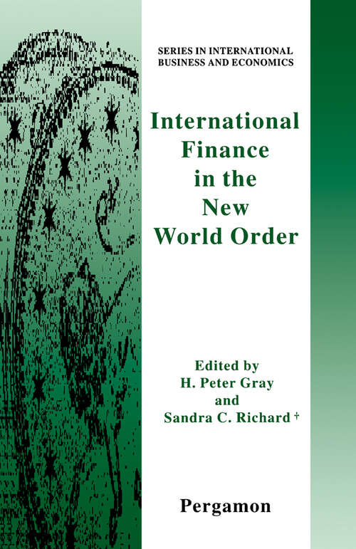 Book cover of International Finance in the New World Order (Series in International Business and Economics)