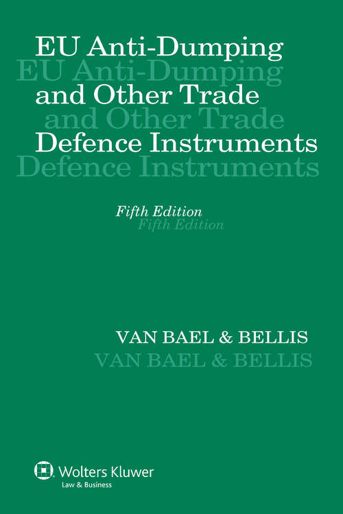 Book cover of EU Anti-Dumping and Other Trade Defence Instruments (5)