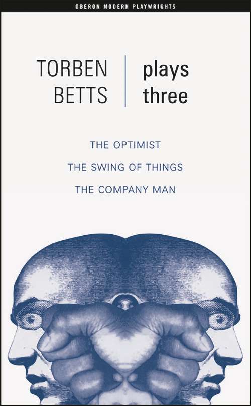 Book cover of Betts: Plays Three (Oberon Modern Playwrights)