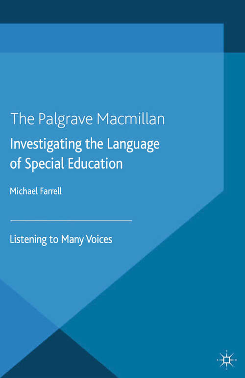 Book cover of Investigating the Language of Special Education: Listening to Many Voices (2014)