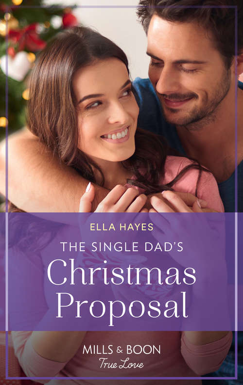 Book cover of The Single Dad's Christmas Proposal (ePub edition)