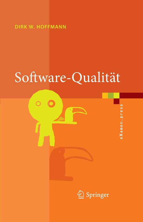 Book cover of Software-Qualität (2008) (eXamen.press)