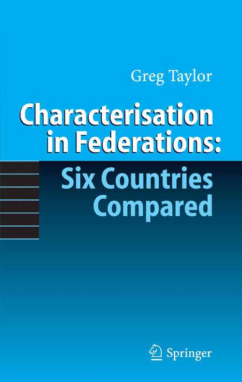 Book cover of Characterisation in Federations: Six Countries Compared (2006)